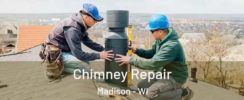 Chimney Repair Madison - WI